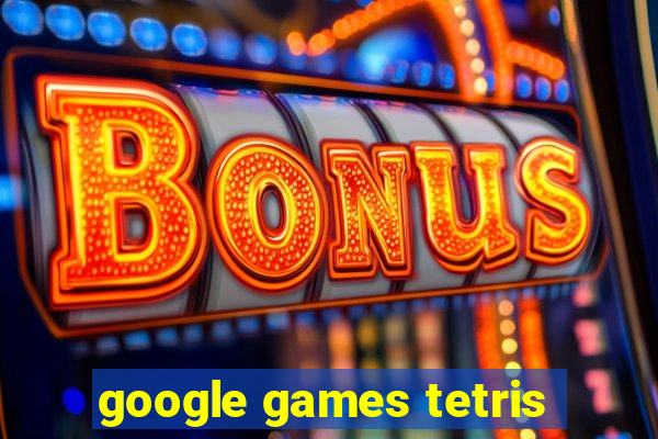 google games tetris