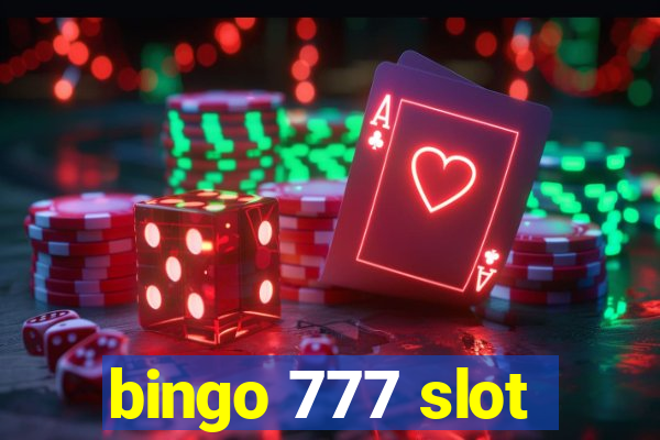 bingo 777 slot