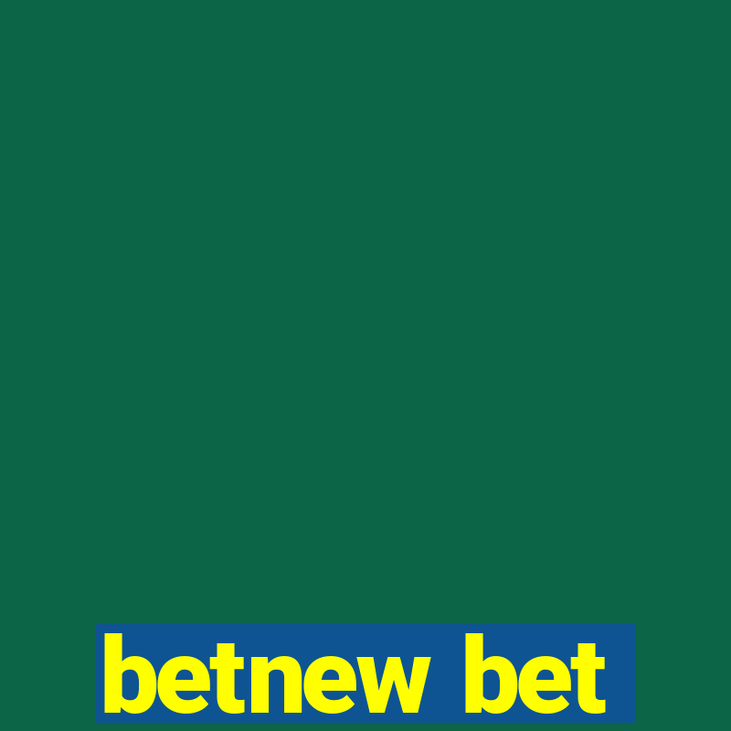 betnew bet