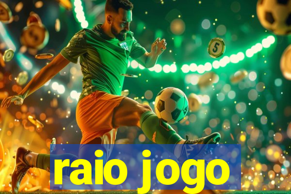 raio jogo