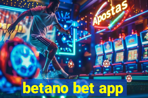 betano bet app