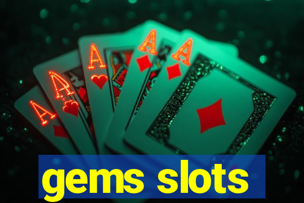 gems slots