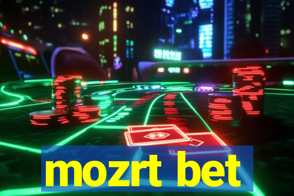 mozrt bet