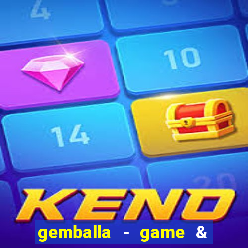 gemballa - game & chat & earn