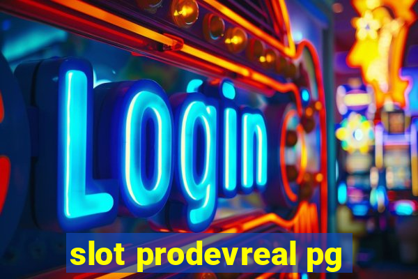 slot prodevreal pg