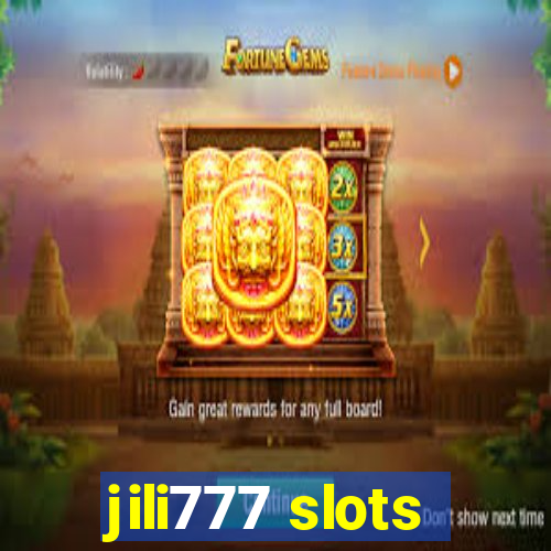 jili777 slots