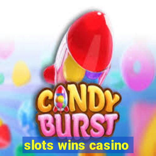 slots wins casino