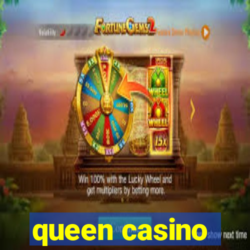 queen casino