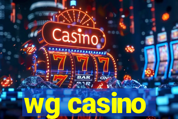 wg casino