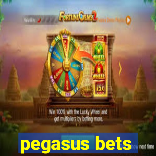 pegasus bets