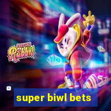 super biwl bets