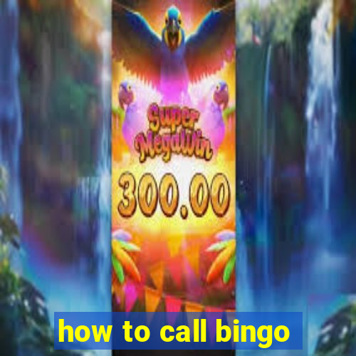 how to call bingo