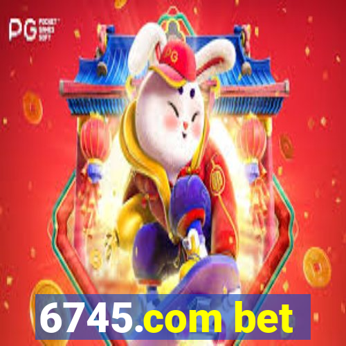 6745.com bet