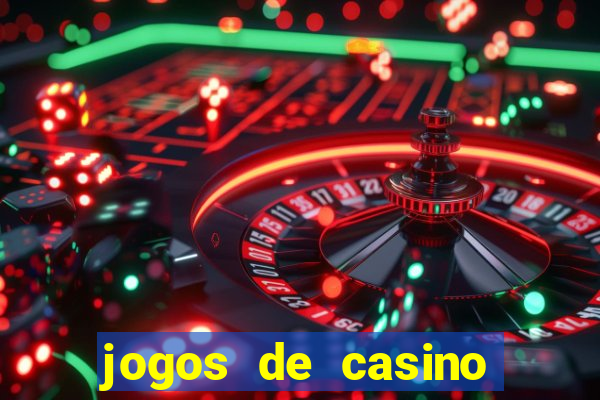 jogos de casino las vegas