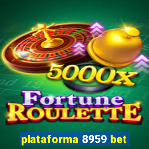 plataforma 8959 bet