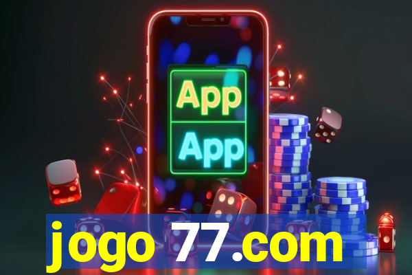 jogo 77.com