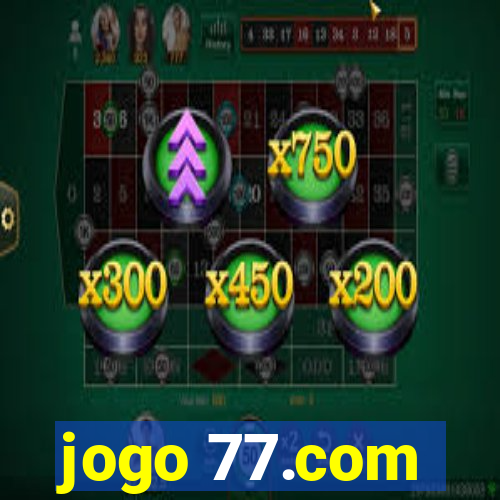 jogo 77.com