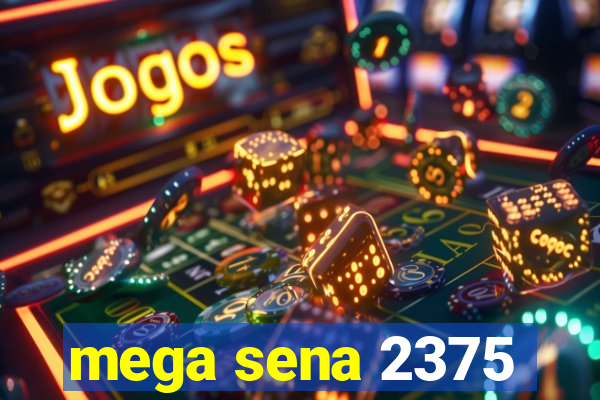 mega sena 2375