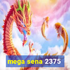 mega sena 2375