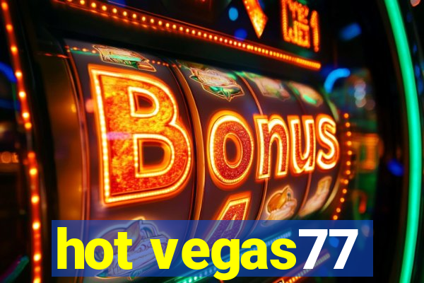 hot vegas77