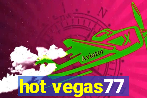 hot vegas77