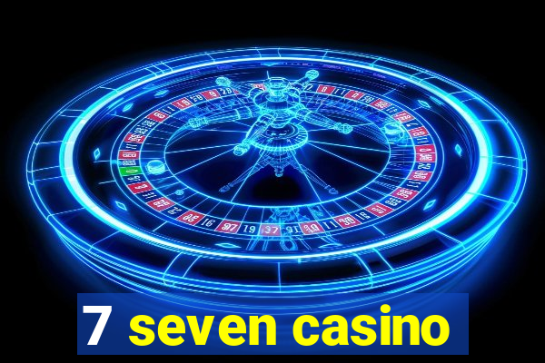 7 seven casino