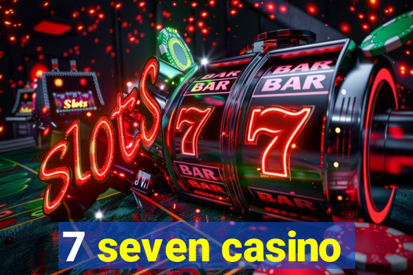 7 seven casino