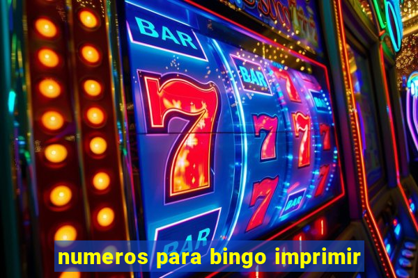 numeros para bingo imprimir