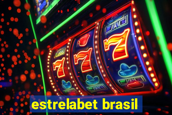 estrelabet brasil