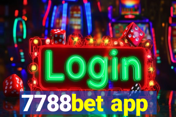 7788bet app