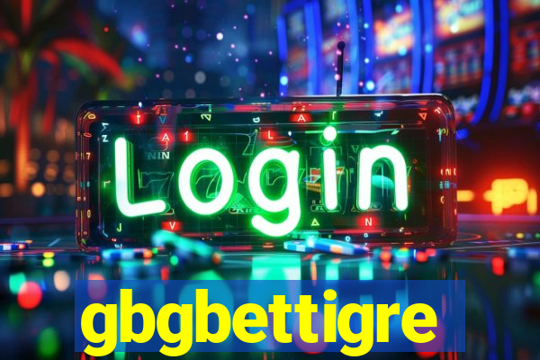 gbgbettigre