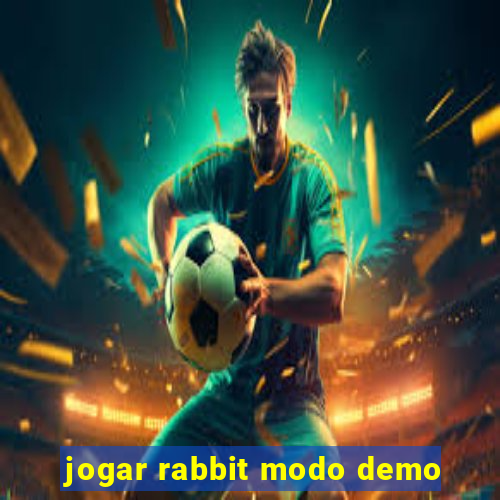 jogar rabbit modo demo