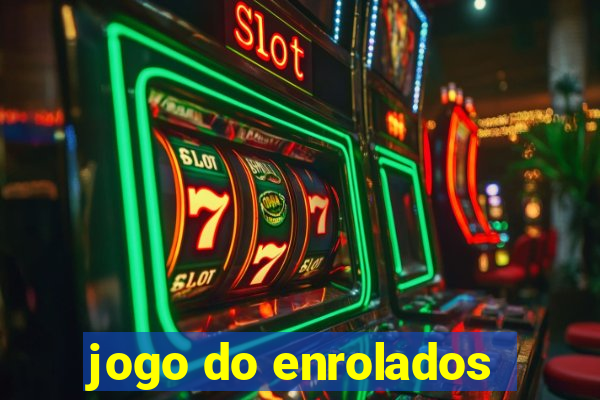 jogo do enrolados