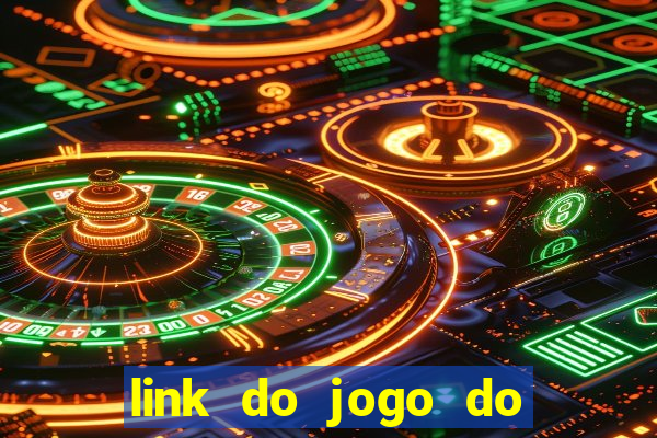 link do jogo do tigre para ganhar dinheiro