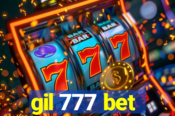 gil 777 bet