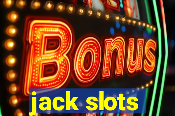 jack slots