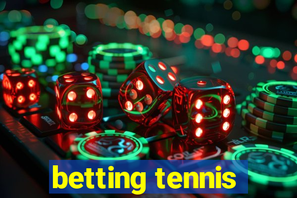 betting tennis