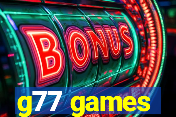 g77 games