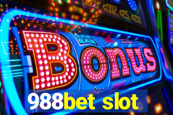 988bet slot