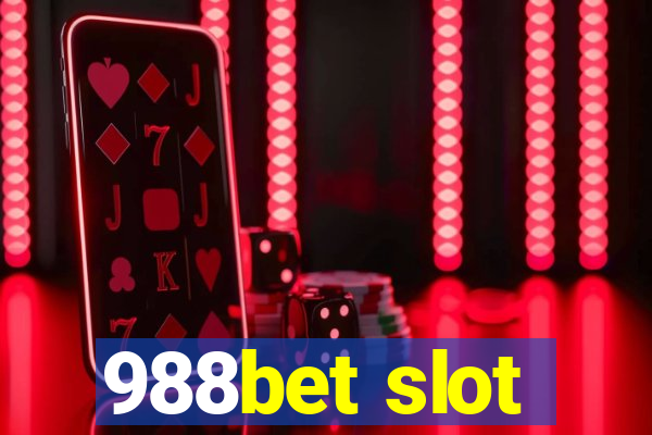 988bet slot