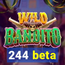 244 beta