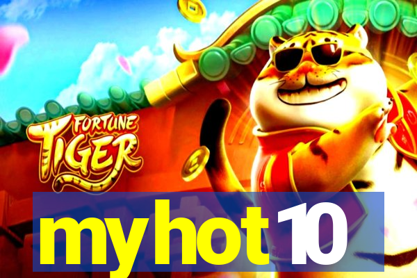 myhot10