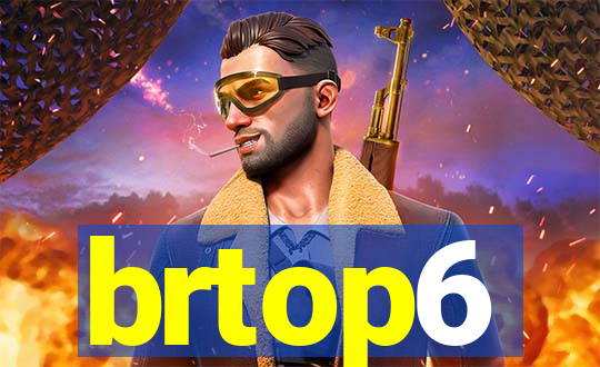 brtop6