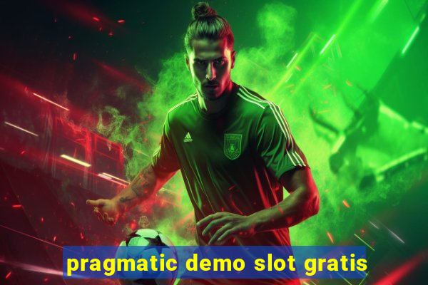 pragmatic demo slot gratis