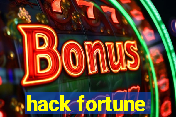 hack fortune