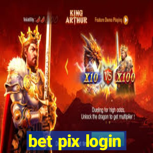 bet pix login