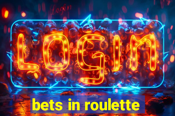 bets in roulette