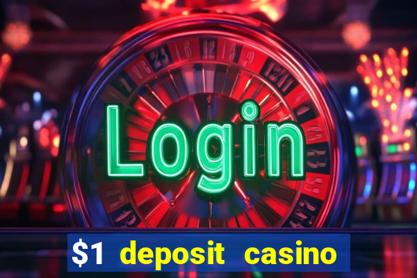 $1 deposit casino new zealand