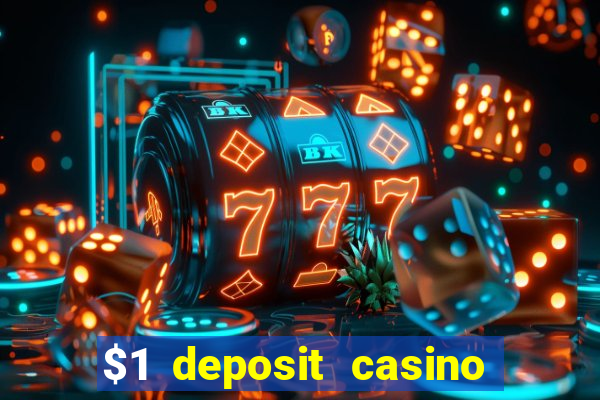 $1 deposit casino new zealand