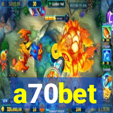 a70bet